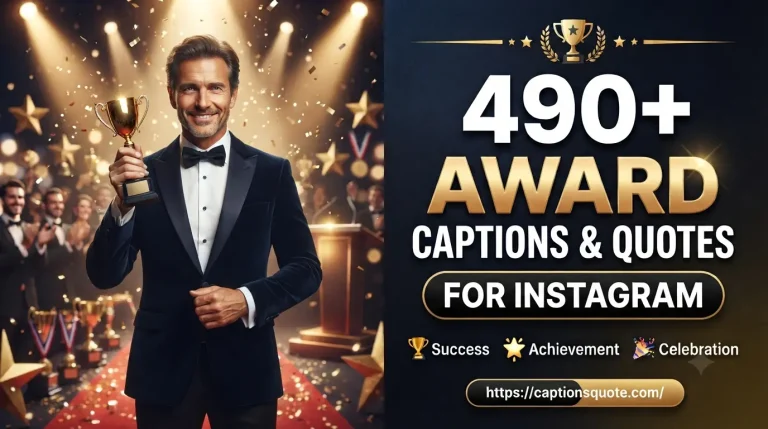Award Captions and Quotes