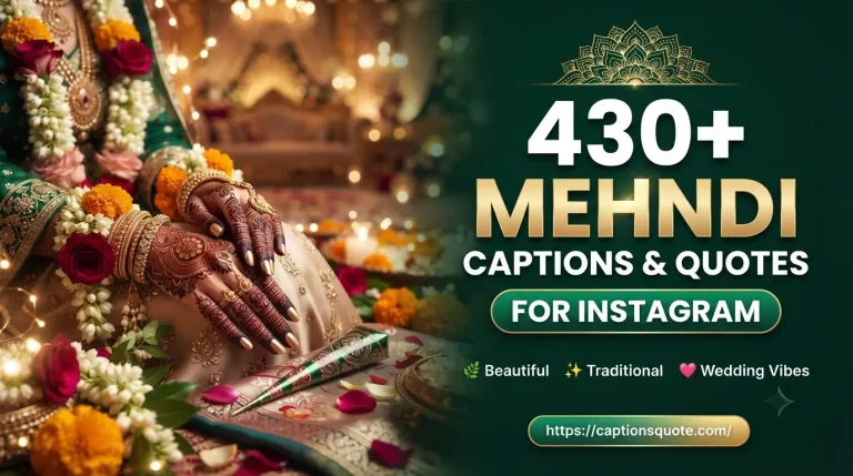 Mehndi Captions and Quotes